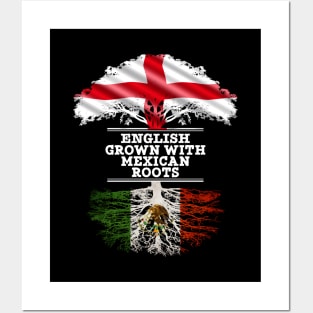 English Grown With Mexican Roots - Gift for Mexican With Roots From Mexico Posters and Art